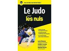 Le judo pour les nuls (L. Décosse, F. Lecanu, R. Brosse, 2019)